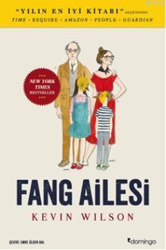 Fang Ailesi | Kevin Wilson | Domingo Yayınevi