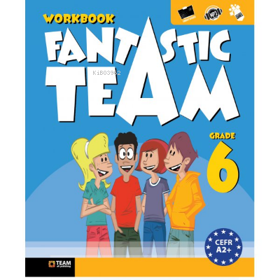 Fantastic Team Grade 6 Workbook | Kolektif | Team Yayınları (Hazırlık)