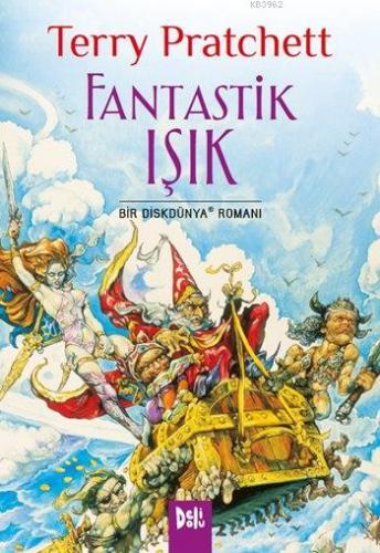 Fantastik Işık; Bir DiskDünya Romanı - 2. Kitap | Terry Pratchett | De