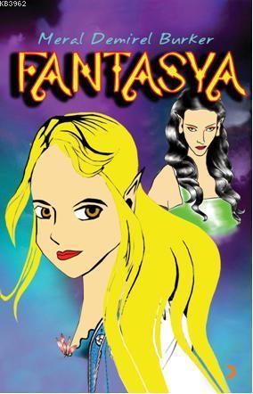 Fantasya | Meral Demirel Bürker | Cinius Yayınları