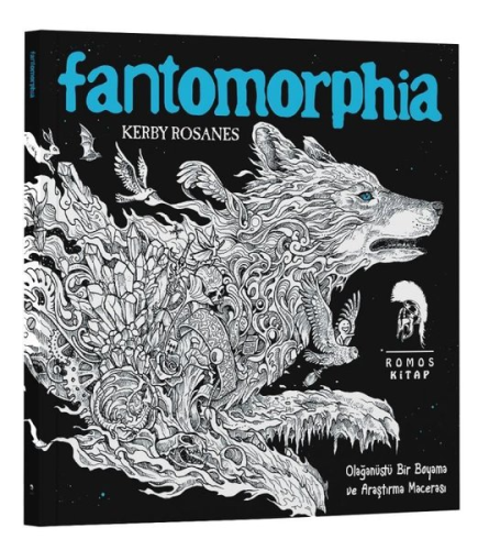 Fantomorphia - Olağanüstü Bir Boyama ve Araştırma Macerası | Kerby Ros