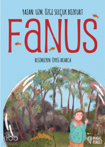 Fanus | Özge Selçuk Bozkurt | Masalperest