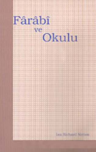 Fârâbî ve Okulu | Ian Richard Netton | Elis Yayınları