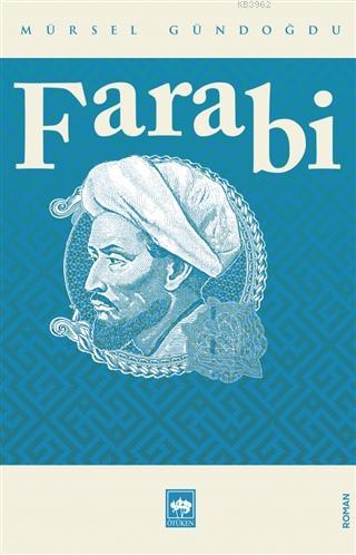 Farabi | Mürsel Gündoğdu | Ötüken Neşriyat