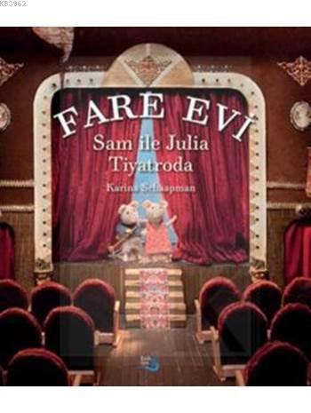 Fare Evi - Sam ile Julia Tiyatroda | Karina Schaapman | Büyülü Fener Y