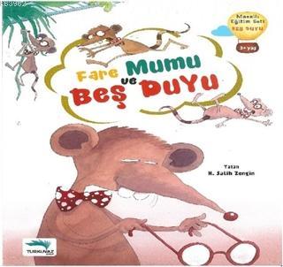 Fare Mumu ve Beş Duyu | Salih Zengin | Turkuvaz Kitap