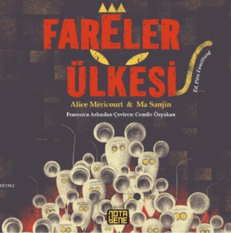 Fareler Ülkesi | Alice Méricourt | Nota Bene Yayınları