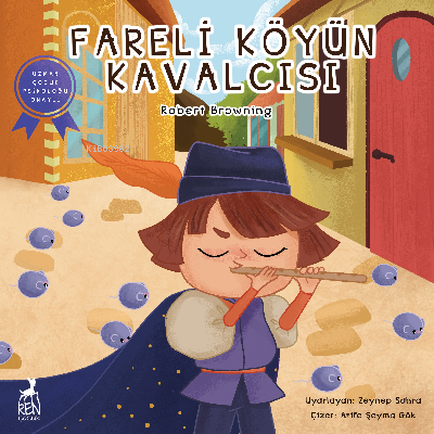 Fareli Köyün Kavalcısı | Robert Browning | Ren Kitap