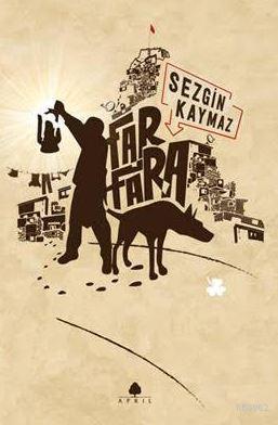 Farfara | Sezgin Kaymaz | April Yayıncılık