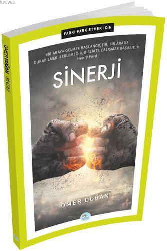 Farkı Fark Etmek İçin : Sinerji | Ömer Doğan | Maviçatı Yayınları