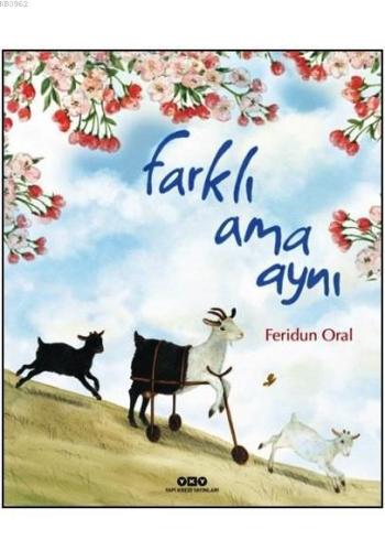 Farklı Ama Aynı;3-8 Yaş | Feridun Oral | Yapı Kredi Yayınları ( YKY )