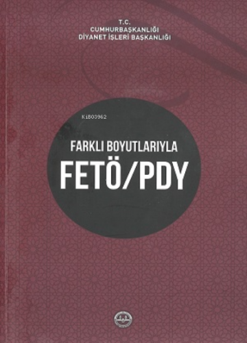 Farklı Boyutlarıyla Fetö - Pyd | Kolektif | Diyanet İşleri Başkanlığı