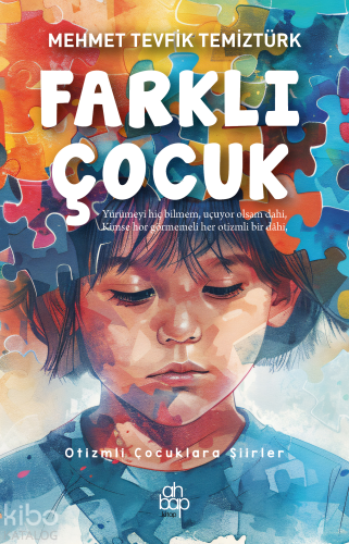 Farklı Çocuk | Mehmet Tevfik Temiztürk | Ahbap Kitap