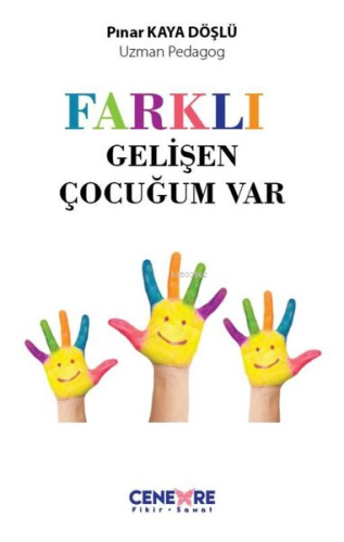 Farklı Gelişen Çocuğum Var | Pınar Kaya Döşlü | Cenevre Fikir Sanat