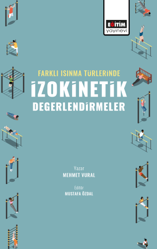 Farklı Isınma Türlerinde İzokinetik Değerlendirmeler | Mehmet Vural | 