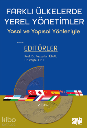 Farklı Ülkelerde Yerel Yönetimler;Yasal ve Yapısal Yönleriyle | Feyzul