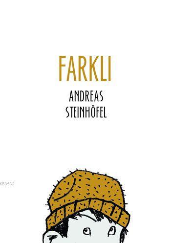 Farklı | Andreas Steinhöfel | Tudem Yayınları - Kültür