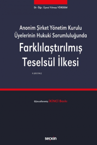 Farklılaştırılmış Teselsül İlkesi | Yılmaz Yördem | Seçkin Yayıncılık