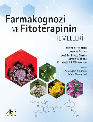 Farmakognozi Ve Fitoterapinin Temelleri | Kolektif | Aktif Yayınevi