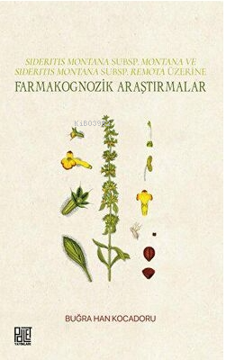 Farmakognozik Araştırmalar - Sideritis Montana Subsp.Montana ve Sideri