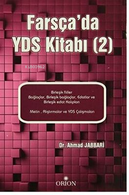 Farsça`da YDS Kitabı 2 | Ahmad Jabbari | Orion Kitabevi