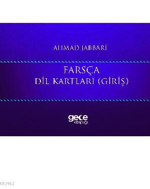 Farsça Dil Kartları (Giriş) | Ahmad Jabbari | Gece Kitaplığı Yayınları