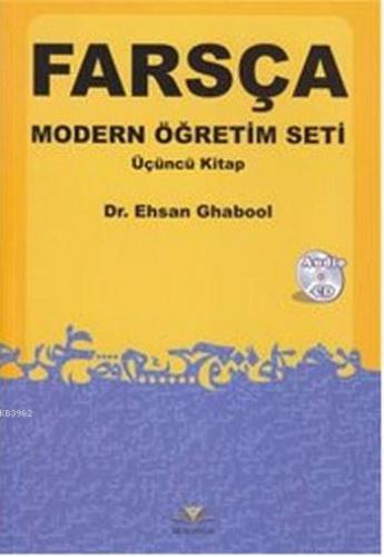 Farsça Modern Öğretim Seti; Üçüncü Kitap | Ehsan Ghabool | Demavend Ya