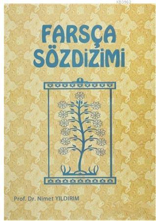 Farsça Sözdizimi | Nimet Yıldırım | Fenomen Yayıncılık