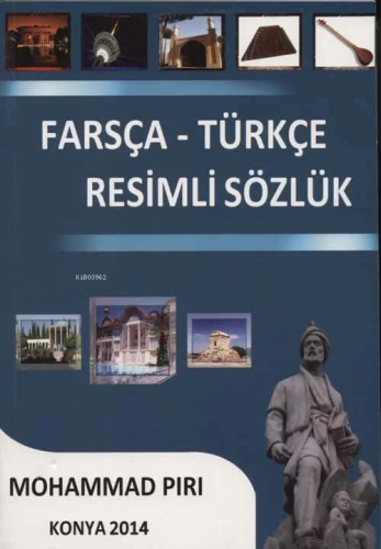 Farsça-Türkçe Resimli Sözlük | Mohammad Piri | Kitap Dünyası