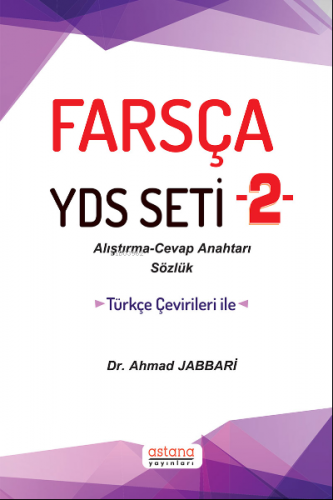 Farsça YDS Seti 2 | Ahmad Jabbari | Astana Yayınları