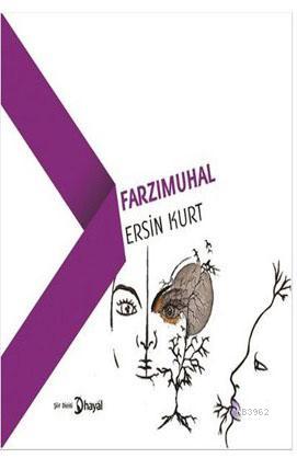 Farzımuhal | Ersin Kurt | Hayal Yayıncılık