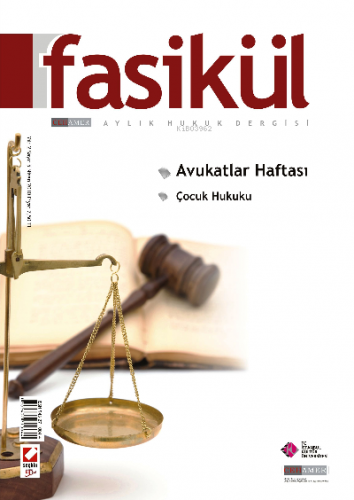 Fasikül Aylık Hukuk Dergisi – 2011 Yılı Abonelik | Bahri Öztürk | Seçk