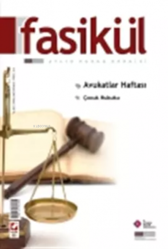 Fasikül Aylık Hukuk Dergisi – 2012 Yılı Abonelik | Bahri Öztürk | Seçk