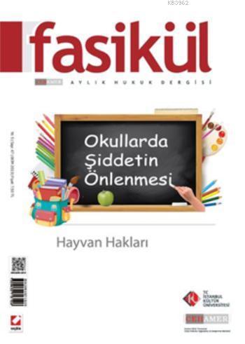 Fasikül Aylık Hukuk Dergisi; Sayı:47 Ekim 2013 | Bahri Öztürk | Seçkin