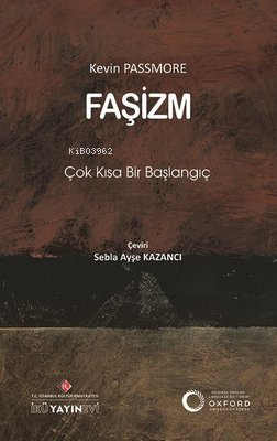 Faşizm: Çok Kısa Bir Başlangıç | Kevin Passmore | İKÜ Yayınevi / İstan