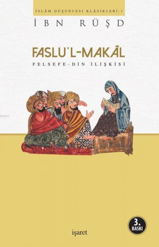 Faslu`l-Makâl | İbn Rüşd | İşaret Yayınları