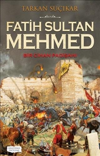 Fatih Sultan Mehmed - Bir Cihan Padişahı | Tarkan Suçıkar | Panama Yay