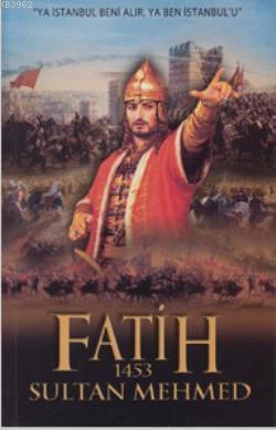 Fatih Sultan Mehmed | Fatih Gül | Elit Kültür Yayınları