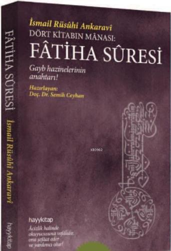 Fatiha Suresi | İsmail Rüsühi Ankaravi | Hayy Kitap