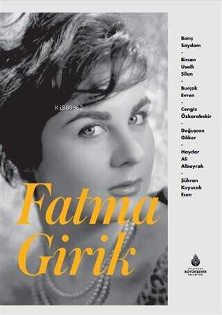 Fatma Girik | Kolektif | İBB Yayınları