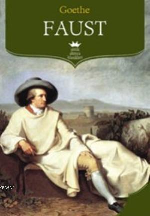 Faust | Johann Wolfgang Von Goethe | Antik Yayınları