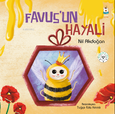 Favus’un Hayali | Nil Akdoğan | Luna Yayınları