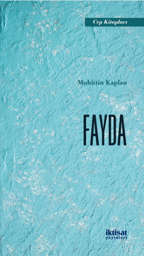 Fayda | Muhittin Kaplan | İktisat Yayınları