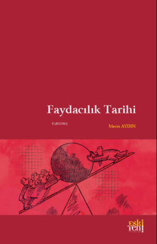 Faydacılık Tarihi | Metin Aydın | Eski Yeni Yayınları