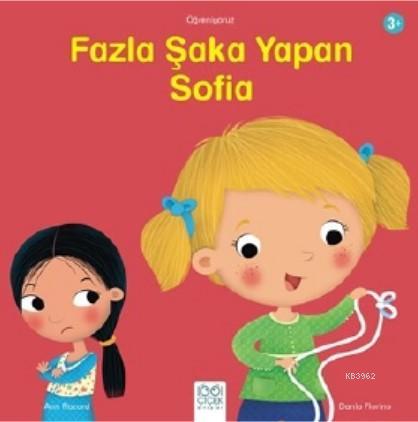 Fazla Şaka Yapan Sofia | Ann Rocard | 1001 Çiçek Kitaplar