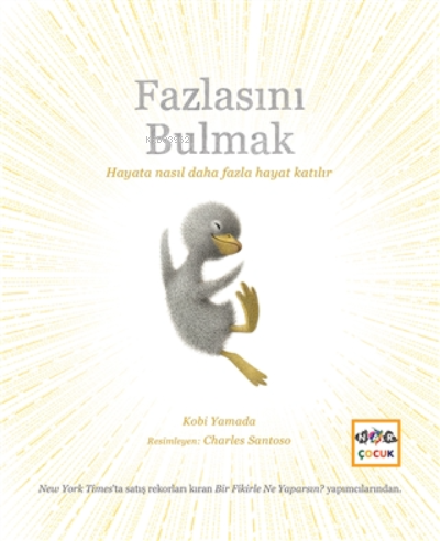 Fazlasını Bulmak - Ciltli | Kobi Yamada | Nar Yayınları