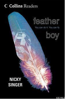 Feather Boy; Collins Readers | Nicky Singer | Harper Collins