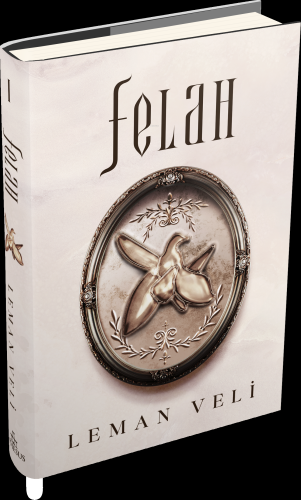 Felah 1 - Ciltli | Leman Veli | Ephesus Yayınları