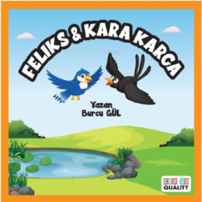 Feliks & Kara Karga | Burcu Gül | Cinius Yayınları