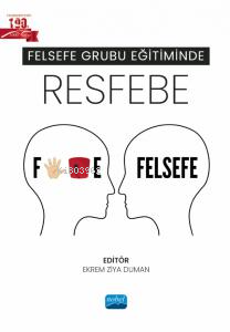 Felsefe Grubu Eğitiminde Resfebe | Ekrem Ziya Duman | Nobel Akademik Y